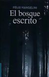 El Bosque Escrito: Poesia Reunida