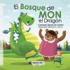 El Bosque de Mon el Dragón