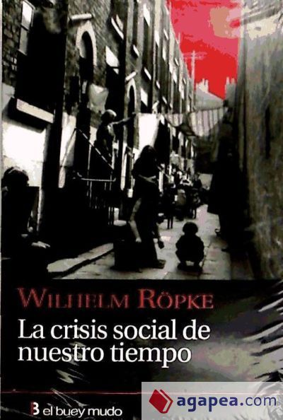 LA CRISIS SOCIAL DE NUESTRO TIEMPO