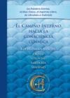 El Camino Interno. Edición completa