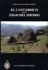 El Cantábrico en la Edad del Hierro. Medioambiente, economía, territorio y sociedad.