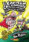 El Capitan Calzoncillos y La Asquerosa Venganza de Los Robocalzones Radioactivos: (Spanish Language Edition of Captain Underpants and the Revolting R