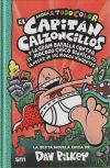 El Capitán Calzoncillos y la gran batalla contra el mocoso chico biónico (I)