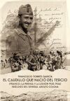 El Caudillo que naci&oacute; del Tercio