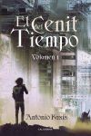 El Cenit del Tiempo: Volumen 1