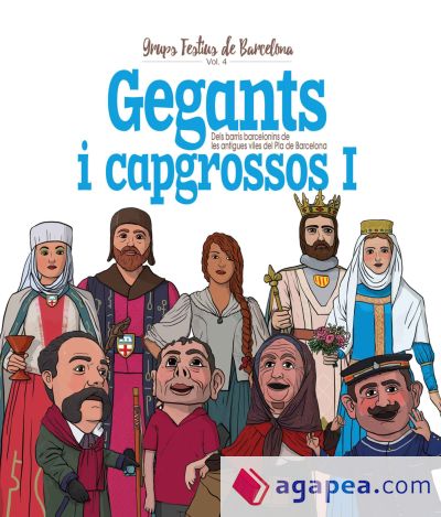 Gegants i capgrossos I