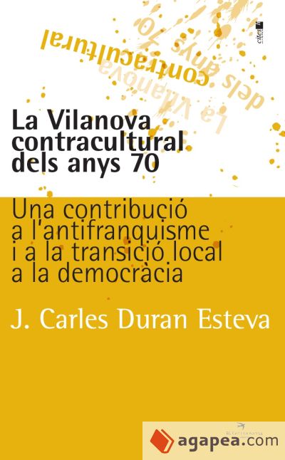 La Vilanova contracultural dels anys 70