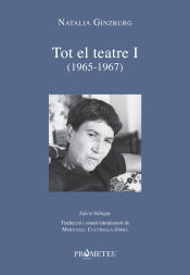 Portada de Natalia Ginzburg - Tot el teatre I (1965-1967)