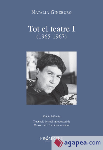 Natalia Ginzburg - Tot el teatre I (1965-1967)