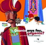 Portada de Quants anys feu, gegants?