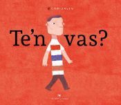 Portada de Te'n vas?