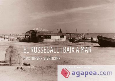 El Rossegall i Baix a Mar