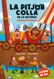 Portada de La pitjor colla de la història. Expedició vikinga