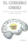 El Cerebro Obeso: