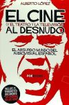 El Cine Al Desnudo