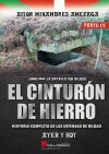 El Cintur&oacute;n de hierro. Parte IV: Ayer y hoy.