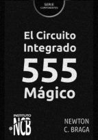 Portada de El Circuito Integrado 555 Mágico (Ebook)