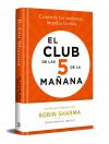 El Club de las 5 de la ma&ntilde;ana (edici&oacute;n limitada)