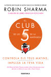 El Club de les 5 de la matinada