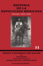 Portada de Historia de la Revoluci&oacute;n Mexicana, 1924-1928
