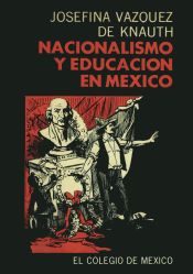 Portada de Nacionalismo y educaci&oacute;n en M&eacute;xico