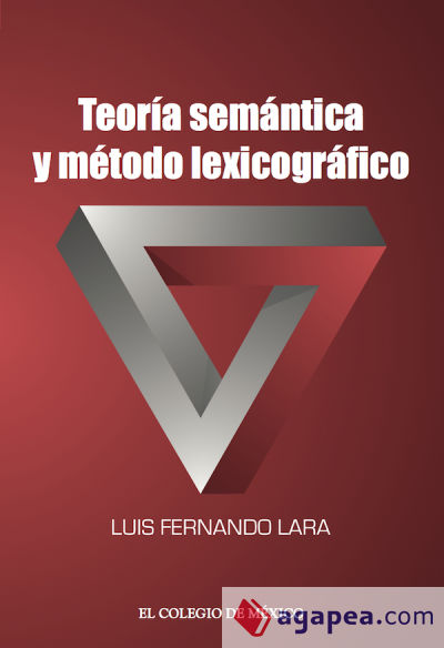 Teoría semántica y método lexicográfico