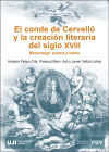 El Conde de Cervelló y la creación literaria del siglo XVIII