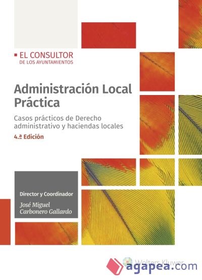 Administración local práctica 2020. Casos prácticos de derecho administrativo y haciendas locales