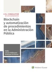 Portada de Blockchain y automatización de procedimientos en la Administración Pública