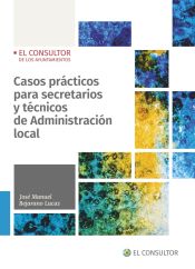 Portada de Casos prácticos para secretarios y técnicos de Administración local