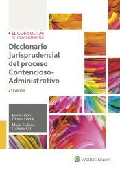 Portada de Diccionario jurisprudencial del proceso Contencioso Administrativo