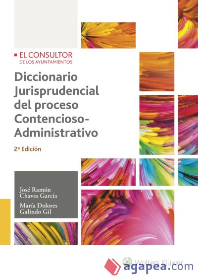 Diccionario jurisprudencial del proceso Contencioso Administrativo