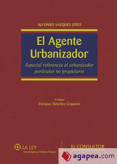 El Agente Urbanizador (Ebook)