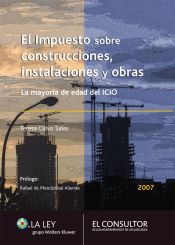 Portada de El impuesto sobre construcciones, instalaciones y obras (Ebook)