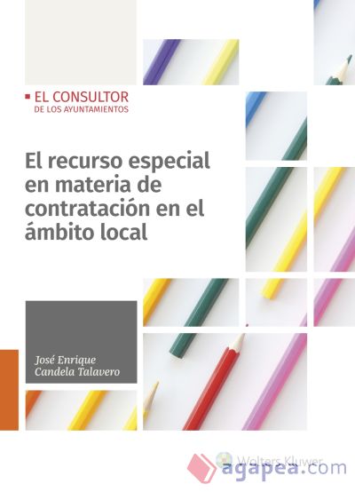 El recurso especial en materia de contratación en el ámbito local