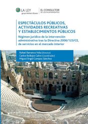 Portada de Espectáculos públicos, las actividades recreativas y establecimientos públicos (Ebook)