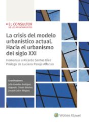 Portada de La crisis del modelo urbanístico actual. Hacia el urbanismo del siglo XXI