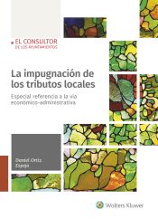 Portada de La impugnación de los tributos locales