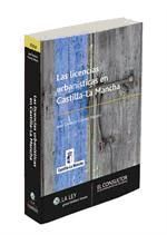 Portada de Las Licencias Urbanisticas en Castilla - La Mancha