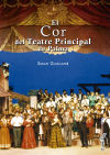 El Cor del Teatre Principal de Palma: Una aventura compromesa, una realització completada (1983-2008)