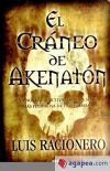 El Cráneo de Akhenatón