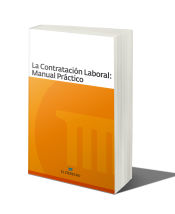 Portada de La Contratación Laboral: Manual Práctico