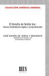 El Derecho de familia hoy: nuevas tendencias legales y jurisprudencial