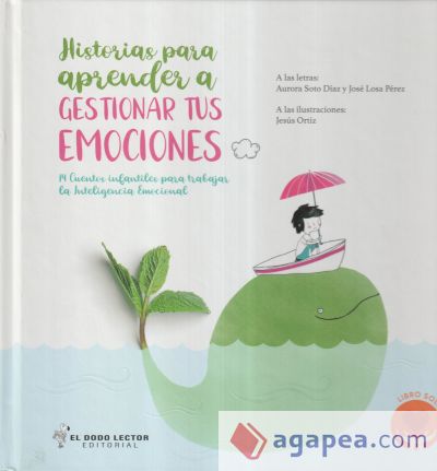 Historias para aprender a gestionar tus emociones