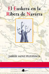 El Euskera en la Ribera de Navarra