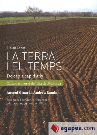 La terra i el temps: De cap a cap d'any. Calendari rural de l'illa de Mallorca