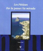 Portada de Les Pitiüses per la passa i la mirada