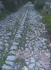 Portada de Mallorca interior II. 15 rutes pel cor illenc