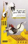 El Gato que quiso volar alto