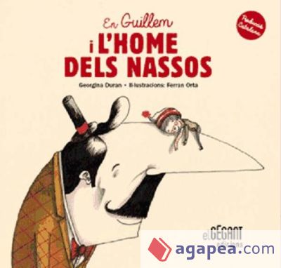 En Guillem i l'home dels nassos